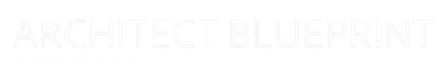 Architect Blueprint